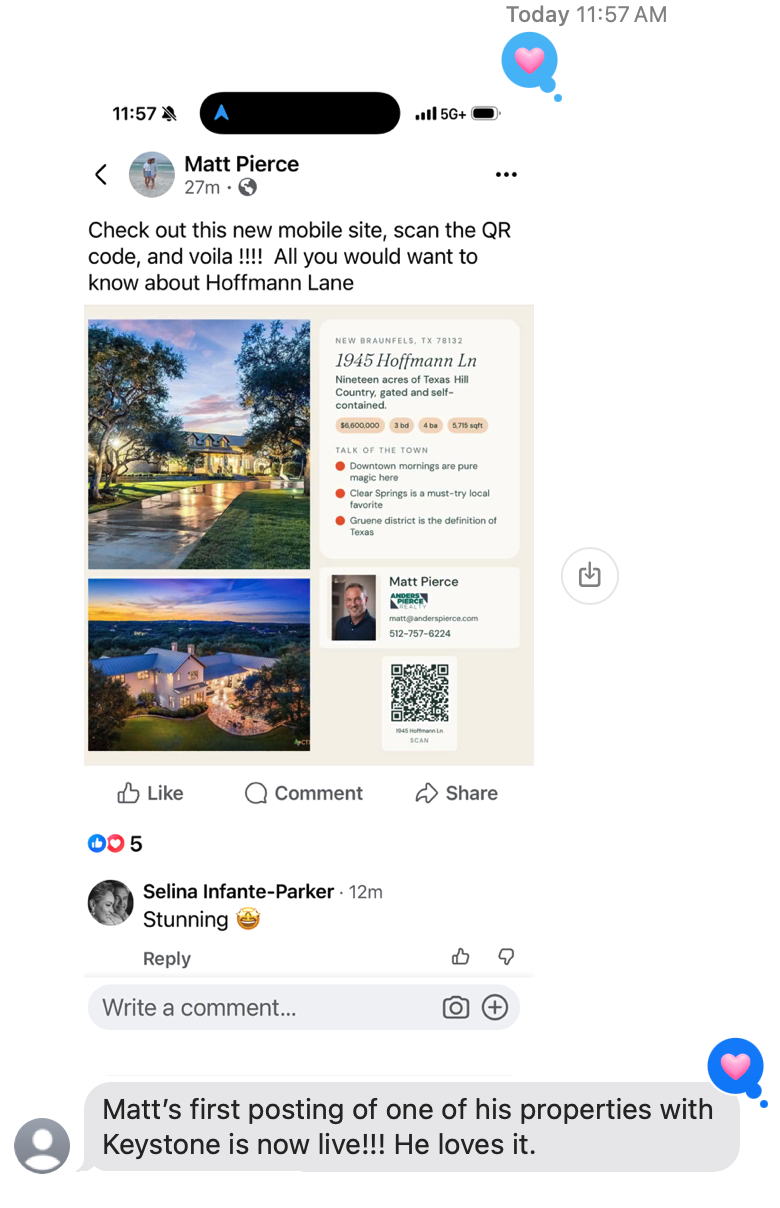 Unedited text message from the Anders Pierce Realty listing team: a screenshot of Matt Pierce's Facebook post sharing his Keystone Listings page for 1945 Hoffmann Ln, a $6.6M home in New Braunfels, TX, with the message "Matt's first posting of one of his properties with Keystone is now live!!! He loves it."
